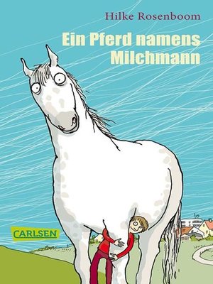 cover image of Ein Pferd namens Milchmann